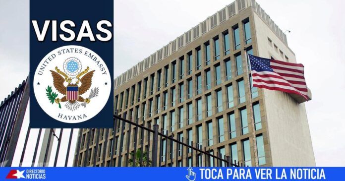 Desde el 19 de agosto la Embajada de Estados Unidos en La Habana reanudará la emisión de visas de distintas tipologías