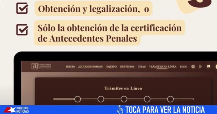 ¡Muy pronto!: solicitud de antecedentes penales vía online desde fuera de Cuba