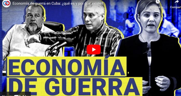 Cuba's “War Economy”: What Is It and Why Does It Exist? (Video) – Havana Times