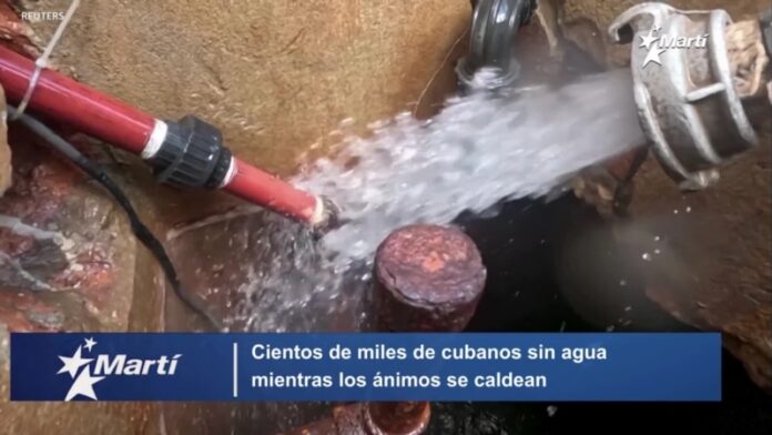 Cientos de miles de cubanos sin agua mientras los ánimos se caldean