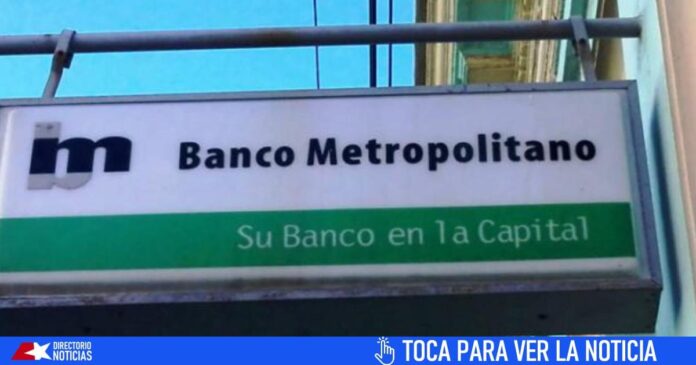 Banco Metropolitano informa a jubilados y pensionados habaneros