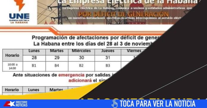 Este es el cronograma de apagones en La Habana hasta el 3 de noviembre: 4 horas diarias y rotación de bloques