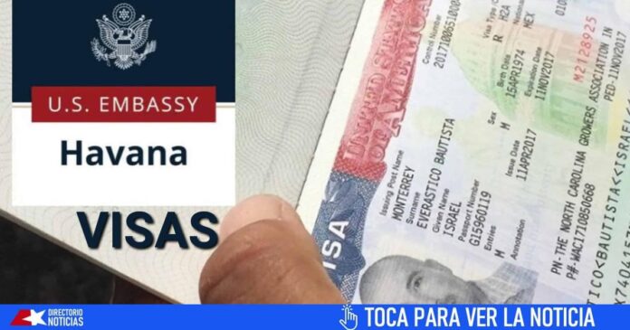 Última Hora: Información importante de la Embajada de Estados Unidos en Cuba sobre visas