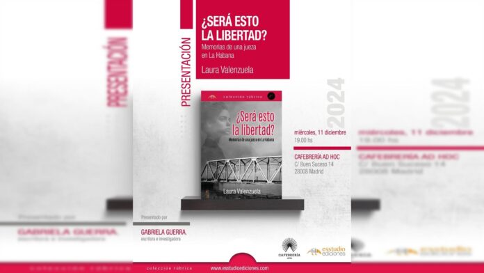 Presentación del libro '¿Será esto la libertad? Memorias de una jueza en La Habana'