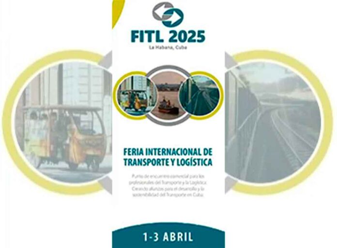 Alista Cuba III feria Internacional de Transporte y Logística 2025