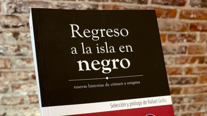 Presentación de la antología de cuentos ‘Regreso a la isla en negro’