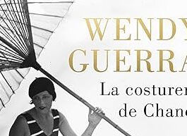 Presentación de 'La costurera de Chanel' de Wendy Guerra Torres